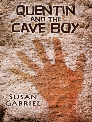 cover image of Quentin and the Cave Boy